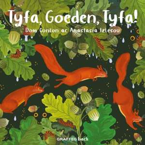 Tyfa, Goeden, Tyfa! de Dom Conlon
