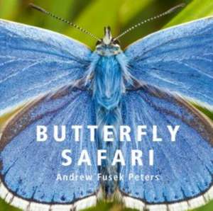 Butterfly Safari de Andrew Fusek Peters