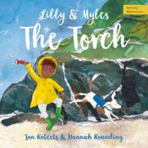 Lilly and Myles: The Torch de Jon Roberts