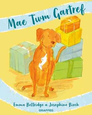 Mae Twm Gartref de Emma Bettridge