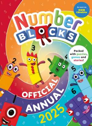 Numberblocks Annual 2025 de Sweet Cherry Publishing