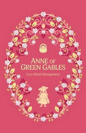 Anne of Green Gables de Lucy Maud Montgomery