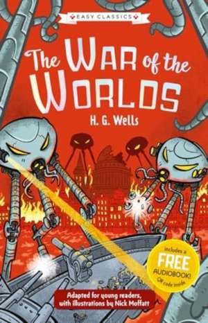 Sci-Fi Classics: The War of the Worlds (Easy Classics) de Ned Hartley