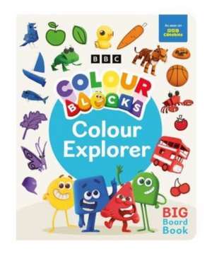 Colourblocks Colour Explorer: A Big Board Book de Sweet Cherry Publishing