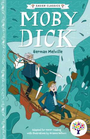 Moby Dick: Accessible Easier Edition de Arianna Bellucci