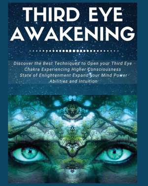 Third Eye Awakening de Laura Covington