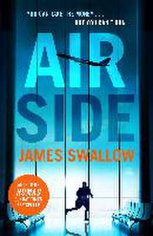 Airside de James Swallow