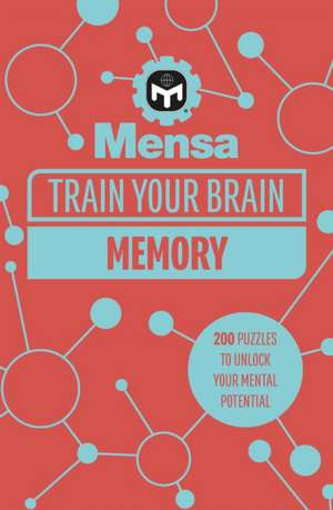 Mensa Train Your Brain - Memory de Dr. Gareth Moore