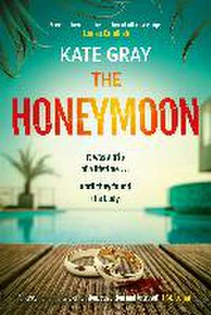 The Honeymoon de Kate Gray