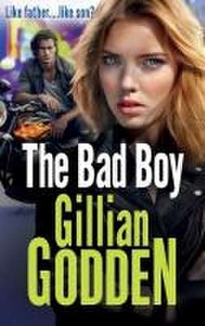 The Bad Boy de Gillian Godden