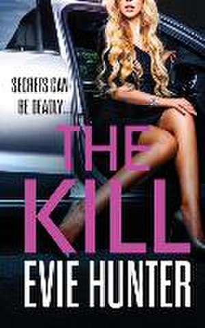 The Kill de Evie Hunter