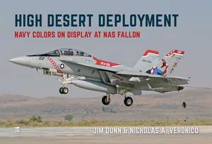 High Desert Deployment de Nicholas A. Veronico