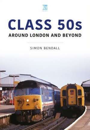 Class 50s de Simon Bendall