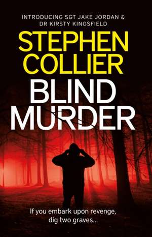 Blind Murder de Stephen Collier