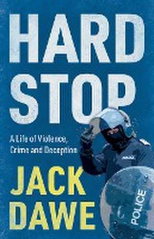 Hard Stop de Jack Dawe