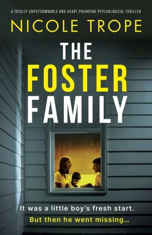 The Foster Family de Nicole Trope