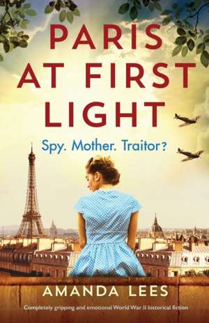 Paris at First Light de AMANDA LEES