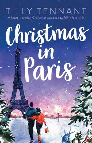 Christmas in Paris de Tilly Tennant