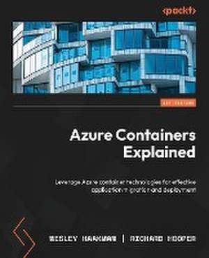 Azure Containers Explained de Wesley Haakman