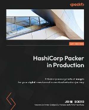 HashiCorp Packer in Production de John Boero