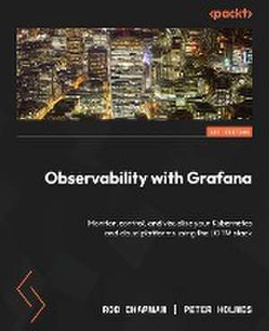 Observability with Grafana de Rob Chapman