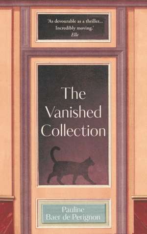 Perignon, P: The Vanished Collection