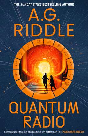 Quantum Radio de A.G. Riddle