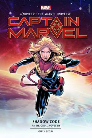 Captain Marvel: Shadow Code de Gilly Segal