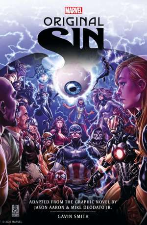 Marvel's Original Sin Prose Novel de Gavin G. Smith