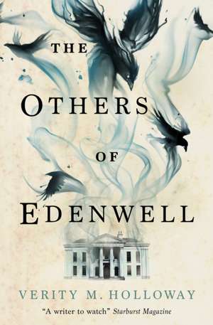 The Others of Edenwell de Verity M. Holloway