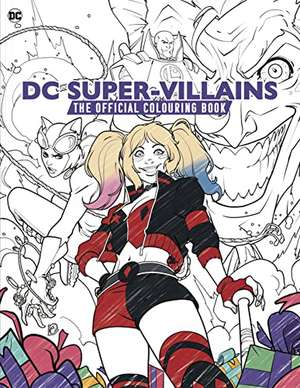 DC: Super-Villains: The Official Colouring Book de Titan Books