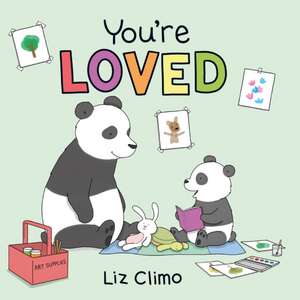 You're Loved de Liz Climo