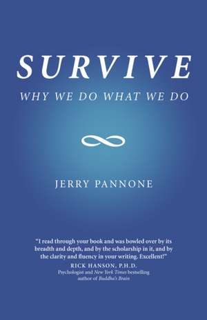 Survive – Why We Do What We Do de Jerry Pannone