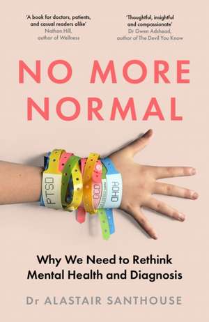 No More Normal de Alastair Santhouse