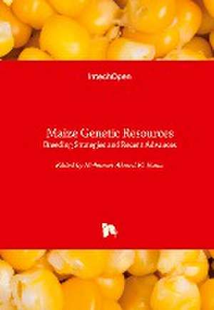 Maize Genetic Resources de Mohamed A. El-Esawi