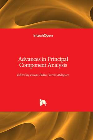 Advances in Principal Component Analysis de Fausto Pedro García Márquez