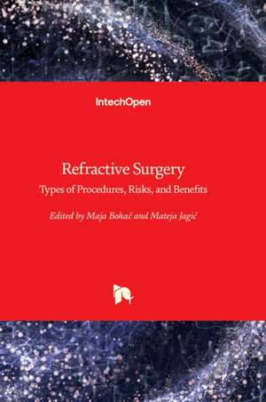 Refractive Surgery de Maja Boha¿