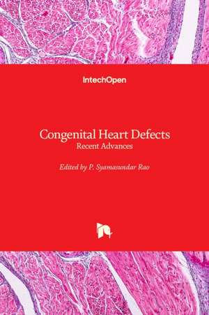 Congenital Heart Defects de P. Syamasundar Rao