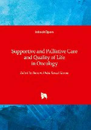 Supportive and Palliative Care and Quality of Life in Oncology