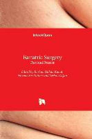 Bariatric Surgery - Past and Present de Burhan Hakan Kanat