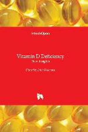 Vitamin D Deficiency - New Insights de Julia Fedotova