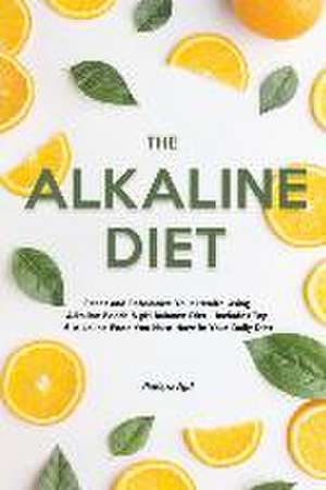 The Alkaline Diet de Patricia Reed