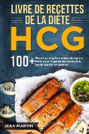 Livre de recettes de la diète HCG de Jean Martin