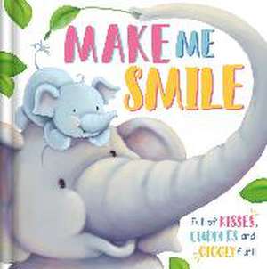 Make Me Smile de Igloobooks