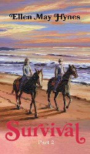 Survival de Ellen May Hynes