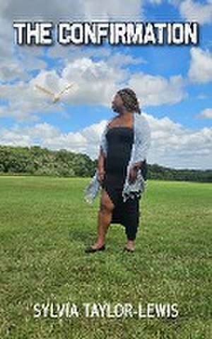 The Confirmation de Sylvia Taylor-Lewis