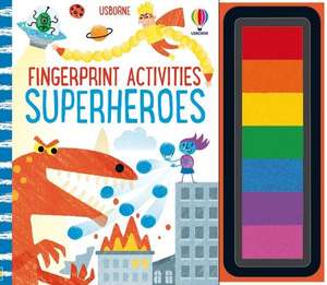 Fingerprint Activities Superheroes de Fiona Watt