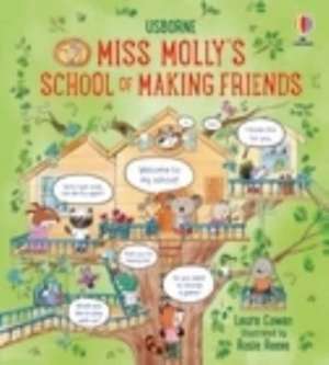 Miss Molly's School of Making Friends de Laura Cowan