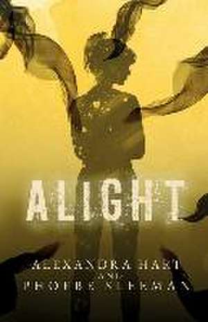 Alight de Alexandra Hart