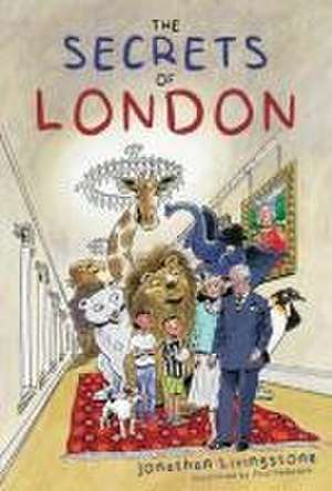 The Secrets of London de Jonathan Livingstone